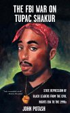 FBI War on Tupac Shakur, The (eBook, ePUB)