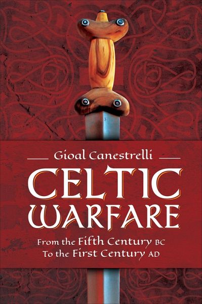 Celtic Warfare (eBook, PDF) Celtic Warfare (eBook, PDF)