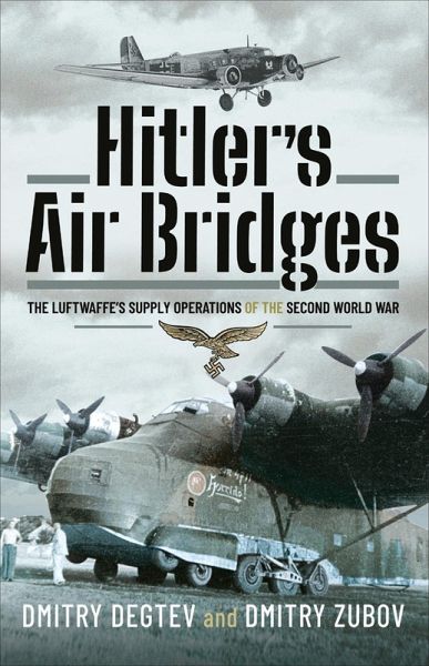 Hitler's Air Bridges (eBook, PDF)
