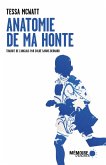 Anatomie de ma honte (eBook, ePUB) Anatomie de ma honte (eBook, ePUB)