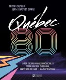 Québec 80 (eBook, PDF) Québec 80 (eBook, PDF)