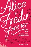 Alice + Freda Forever (eBook, ePUB)
