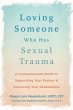 Loving Someone Who Has Sexual Trauma... - Bild 1