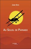 Au Soleil de Papango (eBook, ePUB)