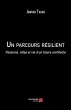 Un parcours résilient (eBook, ePUB) - Bild 1
