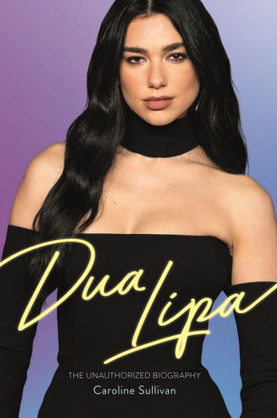Dua Lipa (eBook, ePUB) Dua Lipa (eBook, ePUB)