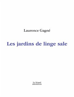Cover Les jardins de linge sale (eBook, PDF)