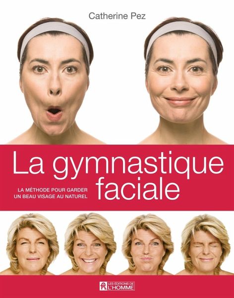 La gymnastique faciale (eBook, ePUB)