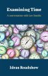 Examining Time - A Conversation with... - Bild 1