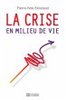 La crise du milieu de vie (eBook, ePUB) - Bild 1
