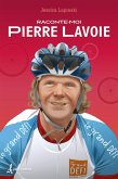 Raconte-moi Pierre Lavoie - Nº 20 (eBook, ePUB)