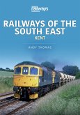 Railways of the South East (eBook, ePUB) Railways of the South East (eBook, ePUB)