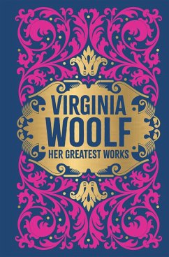 Virginia Woolf: Her Greatest Works (eBook, ePUB) - Woolf, Virginia