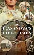Casanova's Life and Times (eBook, ePUB) - Bild 1