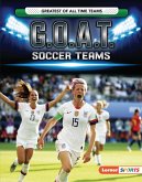 G.O.A.T. Soccer Teams (eBook, ePUB) G.O.A.T. Soccer Teams (eBook, ePUB)