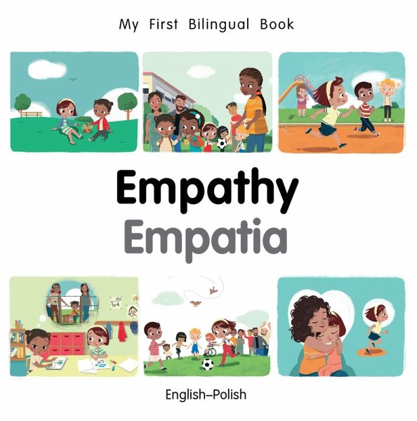 My First Bilingual Book-Empathy (English-Polish) (eBook, ePUB) My First Bilingual Book-Empathy (English-Polish) (eBook, ePUB)