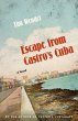 Escape from Castro's Cuba (eBook, PDF) - Bild 1