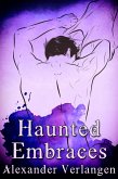 Haunted Embraces (eBook, ePUB)