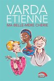Ma belle-mère chérie (eBook, ePUB) Ma belle-mère chérie (eBook, ePUB)