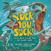 Yuck, You Suck! (eBook, ePUB) Yuck, You Suck! (eBook, ePUB)