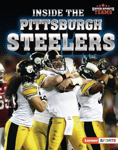 Inside the Pittsburgh Steelers (eBook, ePUB) Cover Inside the Pittsburgh Steelers (eBook, ePUB)