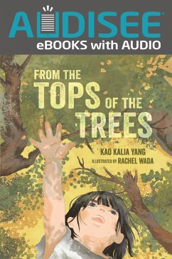 From the Tops of the Trees (eBook, ePUB) - Yang, Kao Kalia