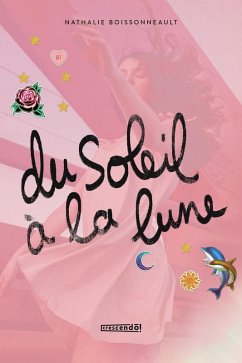 Cover Du soleil à la lune (eBook, ePUB)