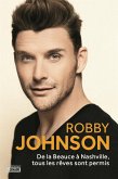 De la Beauce à Nashville, tous les rêves sont permis (eBook, ePUB) De la Beauce à Nashville, tous les rêves sont permis (eBook, ePUB)