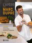 L'apéro avec Marc Dupré (eBook, ePUB) L'apéro avec Marc Dupré (eBook, ePUB)