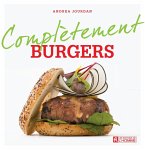 Complètement burgers (eBook, ePUB)