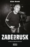 Zabé par Rusk (eBook, ePUB)