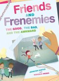 Friends and Frenemies (eBook, ePUB)