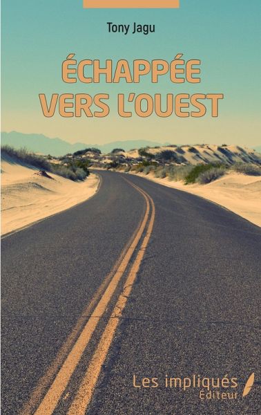 Échappée vers l'ouest (eBook, PDF)