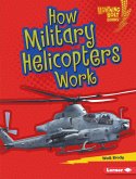 How Military Helicopters Work (eBook, ePUB)