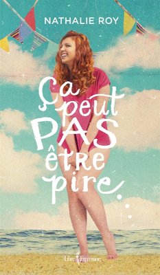Cover Ça peut pas être pire... (eBook, ePUB)