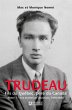 Trudeau. Fils du Québec, père du... - Bild 1