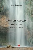 Dans les couloirs de la vie (eBook, ePUB)