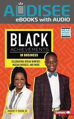 Black Achievements in Business (eBook, ePUB) - Jr., Robert P. Dixon