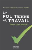 La Politesse au travail (eBook, ePUB)