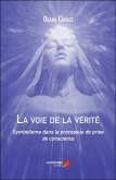La voie de la vérité (eBook, ePUB)