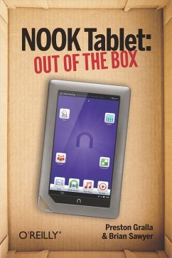 NOOK Tablet: Out of the Box (eBook, PDF) - Gralla, Preston; Sawyer, Brian