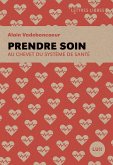 Prendre soin (eBook, ePUB)