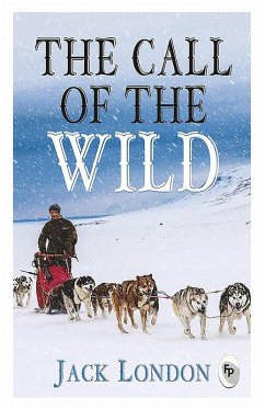 Call of The Wild (eBook, ePUB) - London, Jack