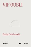 Vif oubli (eBook, ePUB)