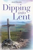 Dipping into Lent (eBook, PDF) Dipping into Lent (eBook, PDF)