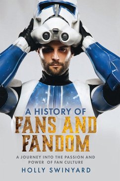 Fans and Fandom (eBook, PDF) - Holly Swinyard, Swinyard