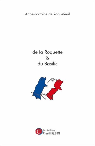 de la Roquette & du Basilic (eBook, ePUB) de la Roquette & du Basilic (eBook, ePUB)