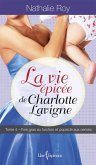 La Vie épicée de Charlotte Lavigne, tome 4 (eBook, ePUB)