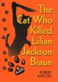 Cat Who Killed Lilian Jackson Braun (eBook, ePUB)