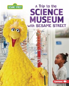 Cover Trip to the Science Museum with Sesame Street (R) (eBook, ePUB)